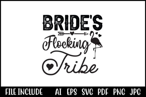 Bride’s Flocking Tribe Graphics