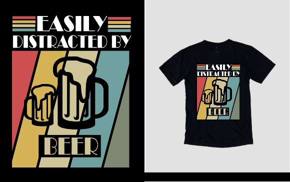 Easily Distracted by Beer Graphics and T-Shirt Designs