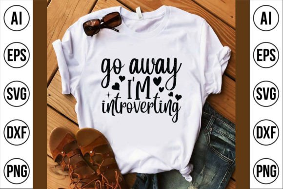Go Away I'm Introverting Graphics