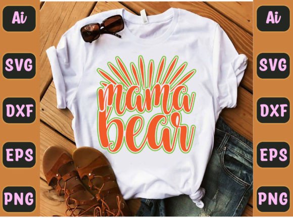 Mama Bear 16 Graphics for T-Shirt Designs