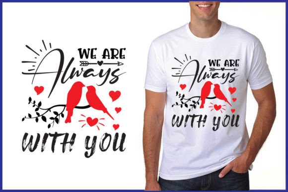 We Are Always with You Graphics