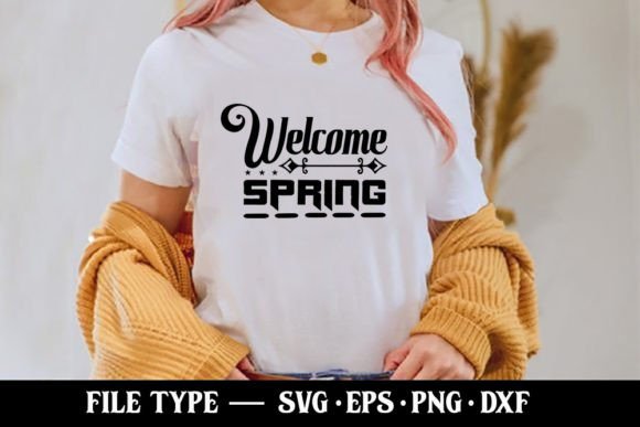 Welcome Spring - Spring SVG Graphics