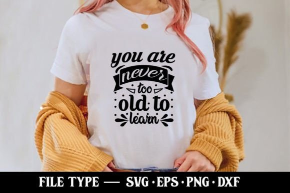 You Are Never Too Old to Learn Graphics